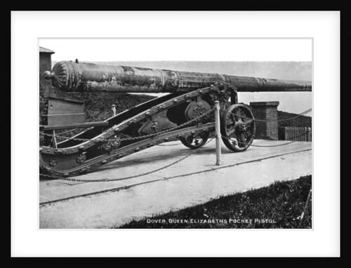 Queen Elizabeth's Pocket Pistol, Dover by Anonymous