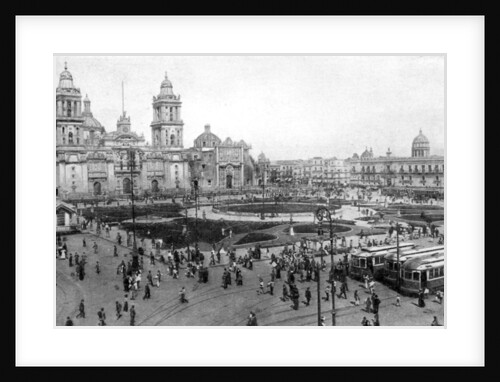 Cathedral and National Palace, Mexico City, Mexico by Anonymous