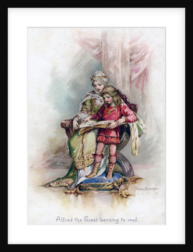 Alfred the Great learning to read by Frances Brundage
