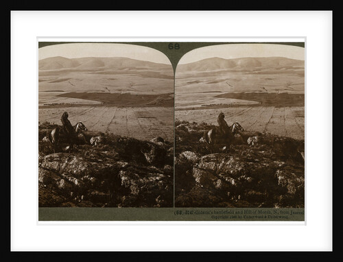 Gideon's battlefield and the Hill of Moreh, north from Jezreel, Palestine by Underwood & Underwood