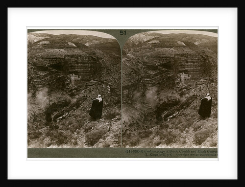 The gorge of Brook Cherith and Elijah Convent, Palestine by Underwood & Underwood