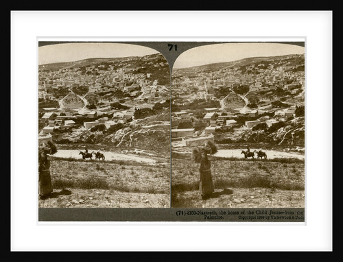 Nazareth, as seen from the north-east, Palestine by Underwood & Underwood