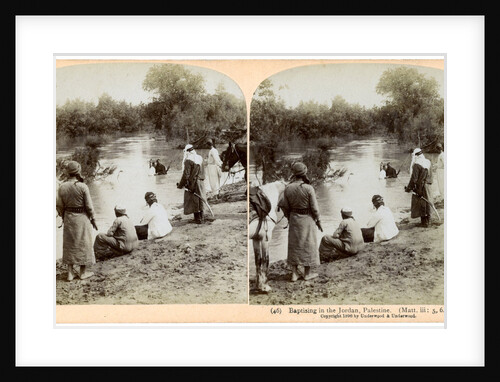 Baptising in the River Jordan, Palestine by Underwood & Underwood