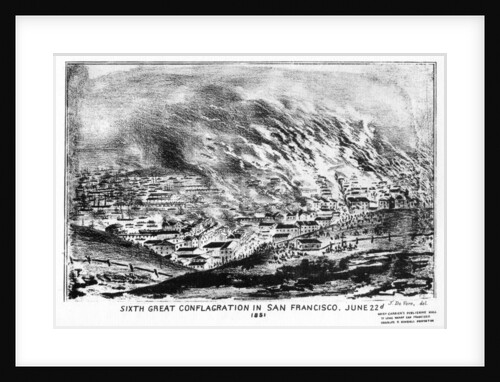 'Sixth Great Conflagration in San Francisco', Californa by J de Vere