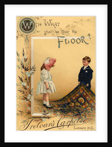Advert for Treloar's carpets, of Ludgate Hill, London by Anonymous