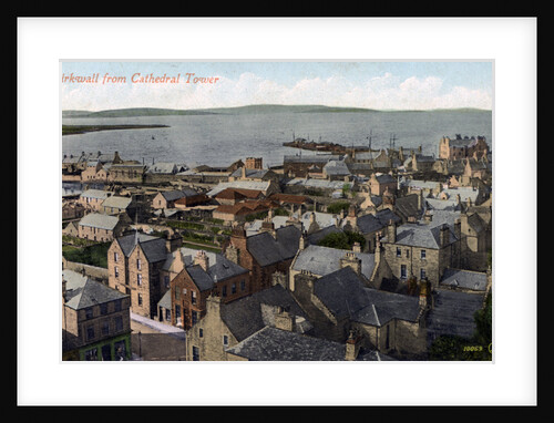 Kirkwall from the Cathedral tower, Orkney, Scotland by Anonymous