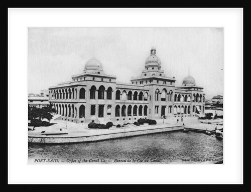 Offices of the Suez Canal Company, Port Said, Egypt by Isaac Behar