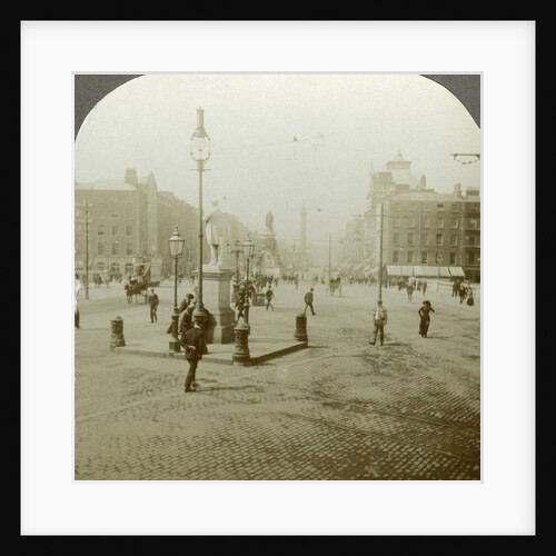 Sackville Street, Dublin, Ireland by Excelsior Stereoscopic Tours