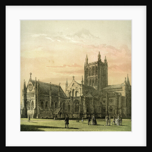 Hereford Cathedral, Herefordshire by Hanhart