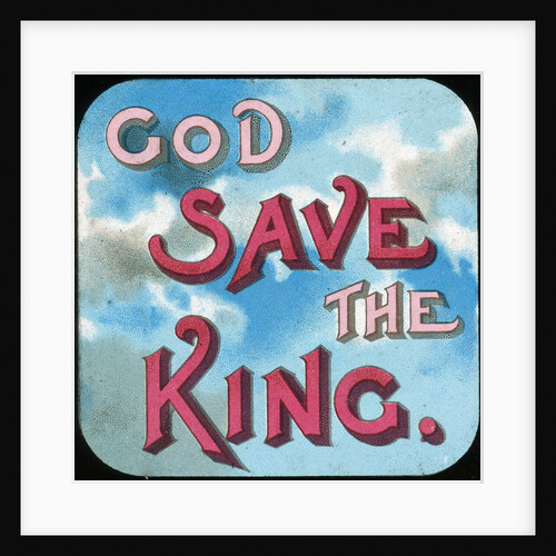 God Save the King by Anonymous