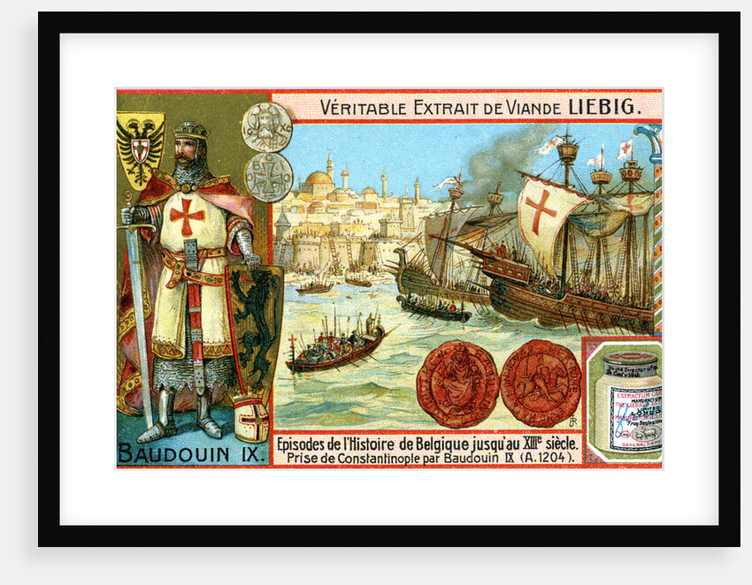 Episodes in the history of Belgium up until the 13th century: Baldwin I of Constantinople by Anonymous