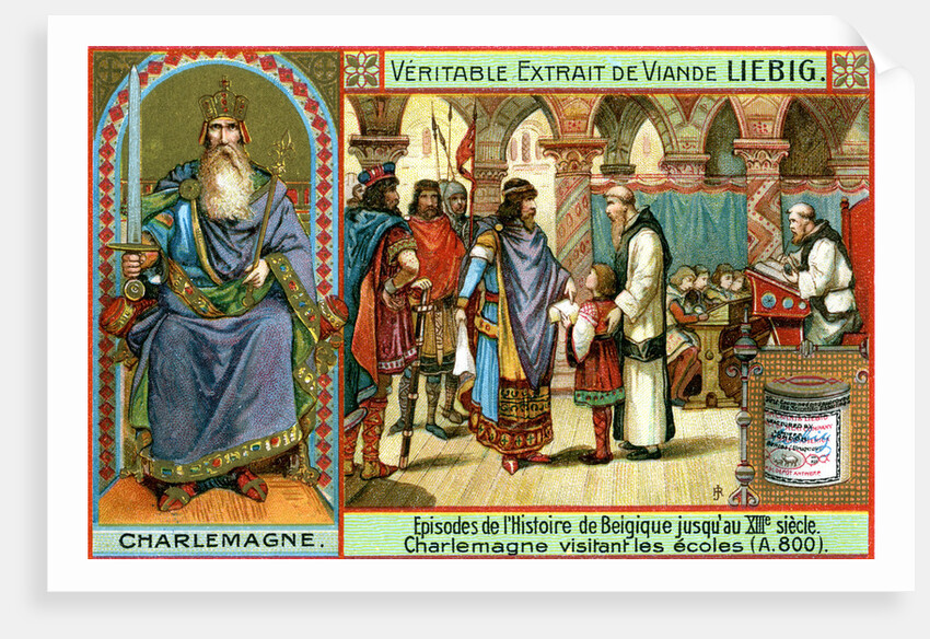 Episodes in the history of Belgium up until the 13th century: Charlemagne by Anonymous