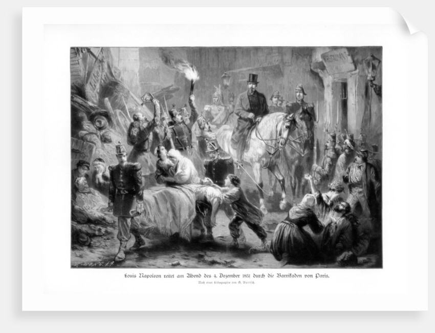 Louis Napoléon Bonaparte viewing the barricades of Paris, (4th December 1851) by G Bartsch