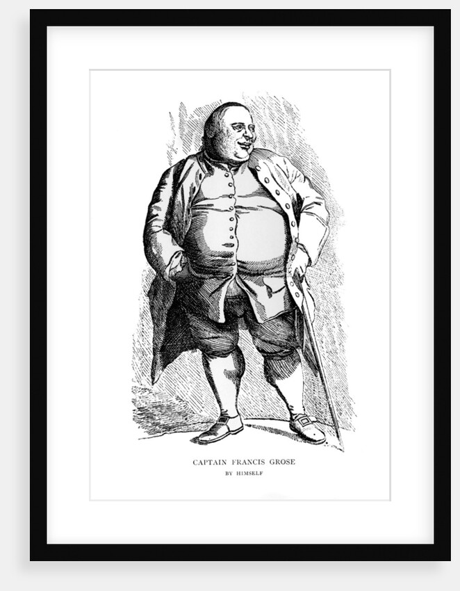 Captain Francis Grose By Himself by Francis Grose