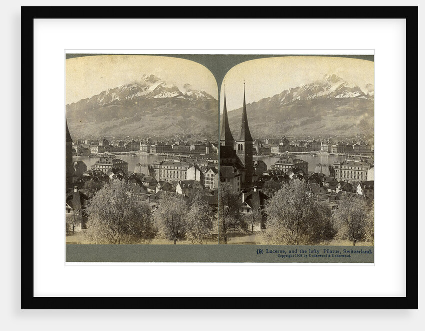 Lucerne and Mount Pilatus, Switzerland by Underwood & Underwood