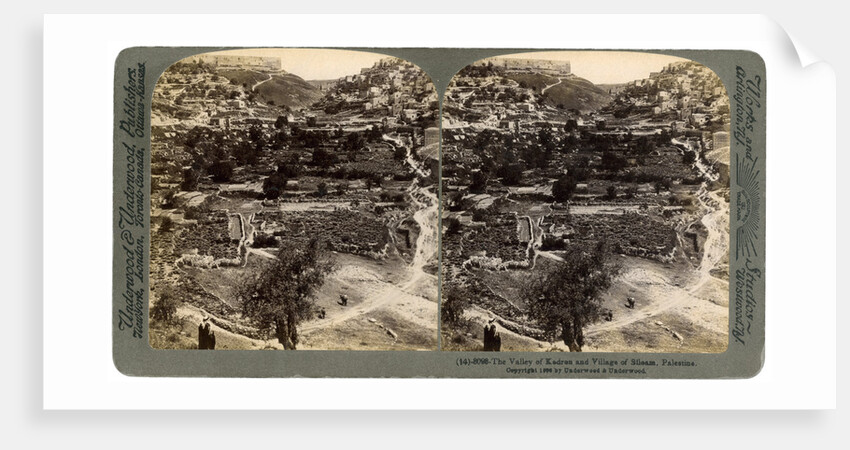 The valley of Kedron and the village of Siloam, outside the wall of Jerusalem, Palestine by Underwood & Underwood
