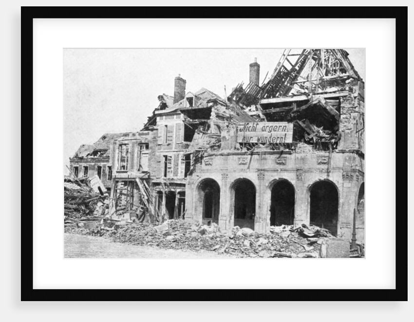 Wrecked building, Grande Place, Peronne, France, First World War by Anonymous