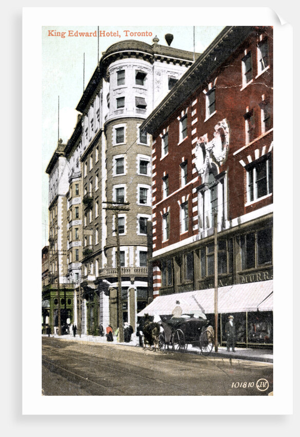 The King Edward Hotel, Toronto, Canada by Anonymous