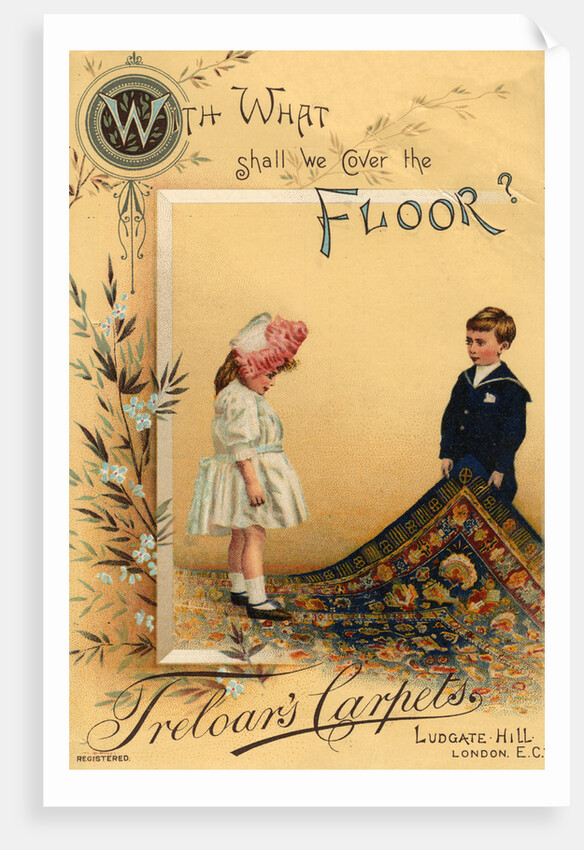 Advert for Treloar's carpets, of Ludgate Hill, London by Anonymous