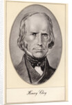 Henry Clay, leading American statesman and orator by Gordon Ross