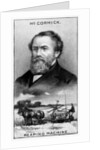 Cyrus Hall McCormick, Irish American farmer, inventor, businessman, and marketer by Anonymous