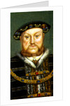 King Henry VIII by Anonymous