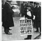 Newspaper boy with news of the Titanic disaster by Anonymous