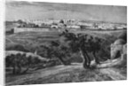 Jerusalem, from the Mount of Olives by Anonymous