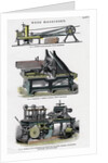 Wood machinery by Anonymous