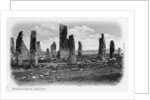 Druidical Stones, Callanish, Isle of Lewis, Western Isles, Scotland by Anonymous