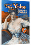 Advertisement for the book The Yoke, by Hubert Wales by Anonymous