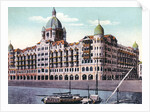 The Taj Mahal Palace Hotel, Bombay, India by Anonymous