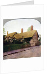 Ann Hathaway's cottage, Stratford-upon-Avon, Warwickshire by Anonymous