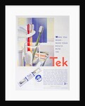 Advert for Tek toothbrushes, by Johnson and Johnson by Anonymous