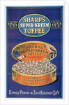 Advert for Sharp's Super-Kreem Toffee by Anonymous
