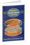 Advert for Sharp's Super-Kreem Toffee by Anonymous