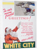 Christmas advert for the White City greyhound track, London by Anonymous