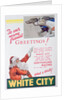 Christmas advert for the White City greyhound track, London by Anonymous
