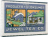 Label advertising the Jewel Tea Co of Chicago by Anonymous