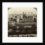 Tower of London by Underwood & Underwood
