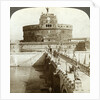 Bridge and Castle of St Angelo, Rome, Italy by Underwood & Underwood