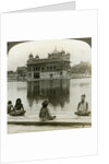 Fakirs at Amritsar, looking south across the Sacred Tank to the Golden Temple, India by Underwood & Underwood
