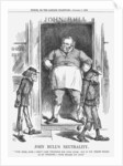 John Bull's Neutrality by John Tenniel