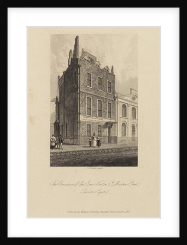 Sir Isaac Newton's house in Leicester Square by Charles John Smith