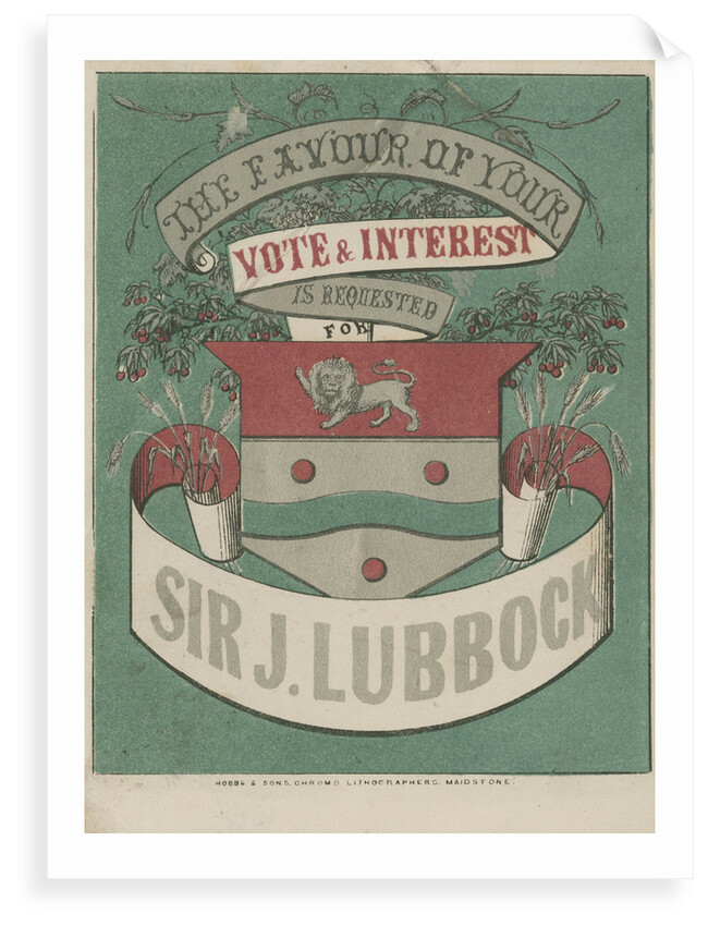 Political flyer in support of Sir John Lubbock by William Hobbs and Sons