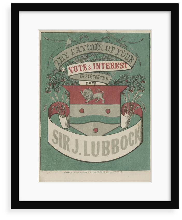 Political flyer in support of Sir John Lubbock by William Hobbs and Sons
