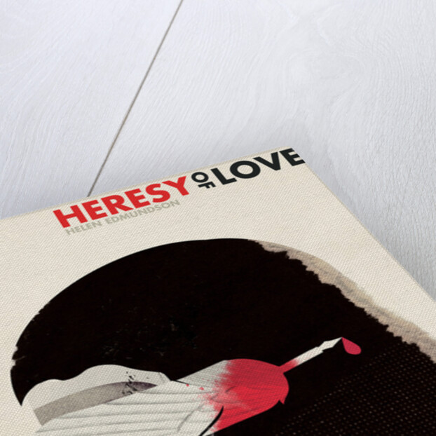 The Heresy of Love, 2011 by Nancy Meckler