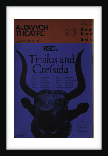 Troilus and Cressida, 1969 by John Barton