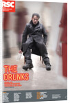 The Drunks, 2009 by Anthony Neilson
