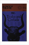 Troilus and Cressida, 1969 by John Barton